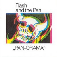 Flash And  The Pan - Pan-orama (1983)