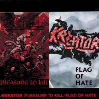 Kreator - Pleasure To Kill / Flag Of Hate (US Edition 1988) (1986)  Lossless