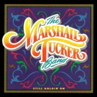 The Marshall Tucker Band - Still Holdin\\\' On (1988)