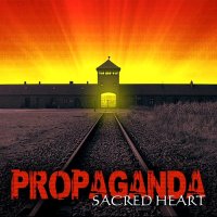 Sacred Heart - Propaganda (2011)