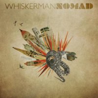 Whiskerman - Nomad (2015)