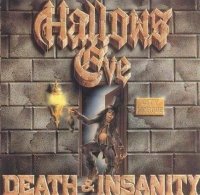 Hallows Eve - Death & Insanity (1986)  Lossless