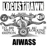 Locust Dawn - Aiwass (2015)