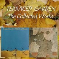 Terraced Garden - The Collected Works 1982-1984 (1984)