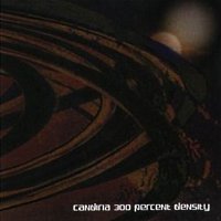 Candiria - 300 Percent Density (2001)