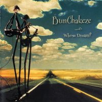 Bunchakeze - Whose Dream (2010)