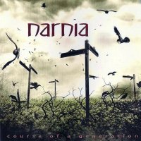 Narnia - Course Of A Generation (2009)