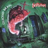 Destruction - Cracked Brain (1990)  Lossless