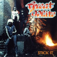Great White - Stick It (1984)