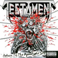 Testament - Return To The Apocalyptic City (1993)