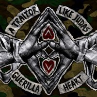 A Traitor Like Judas - Guerilla Heart (2013)