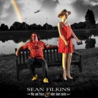 Sean Filkins (ex-Big Big Train) - War and Peace & Other Short Stories (2011)