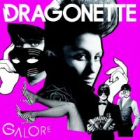 Dragonette - Galore (2007)