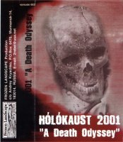 Holokaust 2001 - A Death Odyssey (2001)