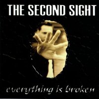The Second Sight - Everything Is Broken (1998)