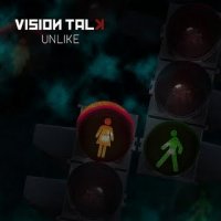 Vision Talk - Unlike (2011)