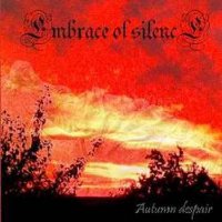 Embrace Of Silence - Autumn Despair (2009)