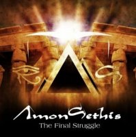 Âmon Sethis (Amon Sethis) - The Final Struggle (2014)