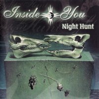 Inside You - Night Hunt (2007)