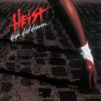 Heist - High Heel Heaven (1989)