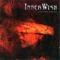 Innerwish - Silent Faces (2004)