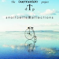 The Damnation Project - Reflections (2016)