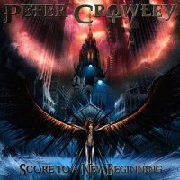 Peter Crowley - Score To A New Beginning (2012)