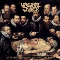 Vaginal Juice - Extensive Purulent Necrotic Process (2014)