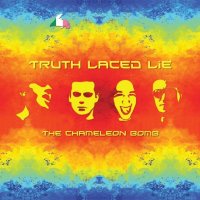 Truth Laced Lie - The Chameleon Bomb (2009)