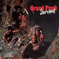 Grand Funk Railroad - Survival [2002 EU 24-bit Capitol Remasters] (1971)