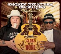 Smokin\' Joe Kubek & Bnois King - Close To The Bone-Unplugged (2012)