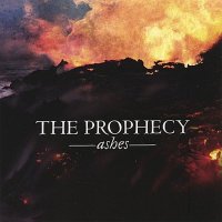 The Prophecy - Ashes (2003)