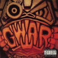 Gwar - We Kill Everything (1999)