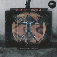 Evils Toy - Organics (2010)