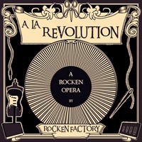 Rocken Factory - À La Revolution! (2014)