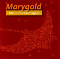 Marygold - The Guns Of Marygold (2006)  Lossless