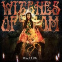 Witches Of Doom - Deadlights (2016)