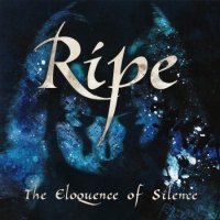 Ripe - The Eloquence Of Silence (2012)  Lossless