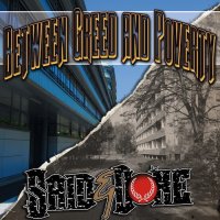 Said & Done - Between Greed And Poverty (2014)