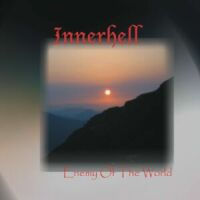 Innerhell - Enemy Of The World (2006)