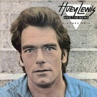 Huey Lewis and the News - Picture This (1982)