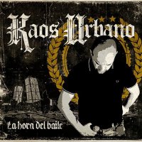 Kaos Urbano - La Hora Del Baile (2016)