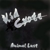 Kid Cyote - Animal Lust (1990)