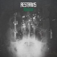 Restrains - Drowntown (2015)