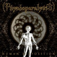 (Psychoparalysis) - Human Disposition (2013)