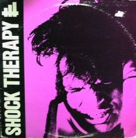 Shock Therapy - Shock Therapy ( EP ) (1985)