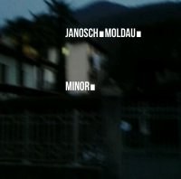 Janosch Moldau - Minor (2015)