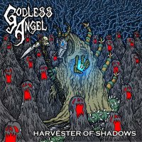 Godless Angel - Harvester Of Shadows (2015)