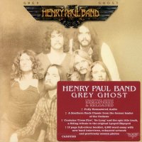 Henry Paul Band - Grey Ghost (Reissue,Remastered) (2016) (1979)