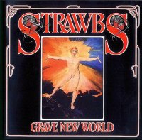 Strawbs - Grave New World (Reissue 1998) (1972)
